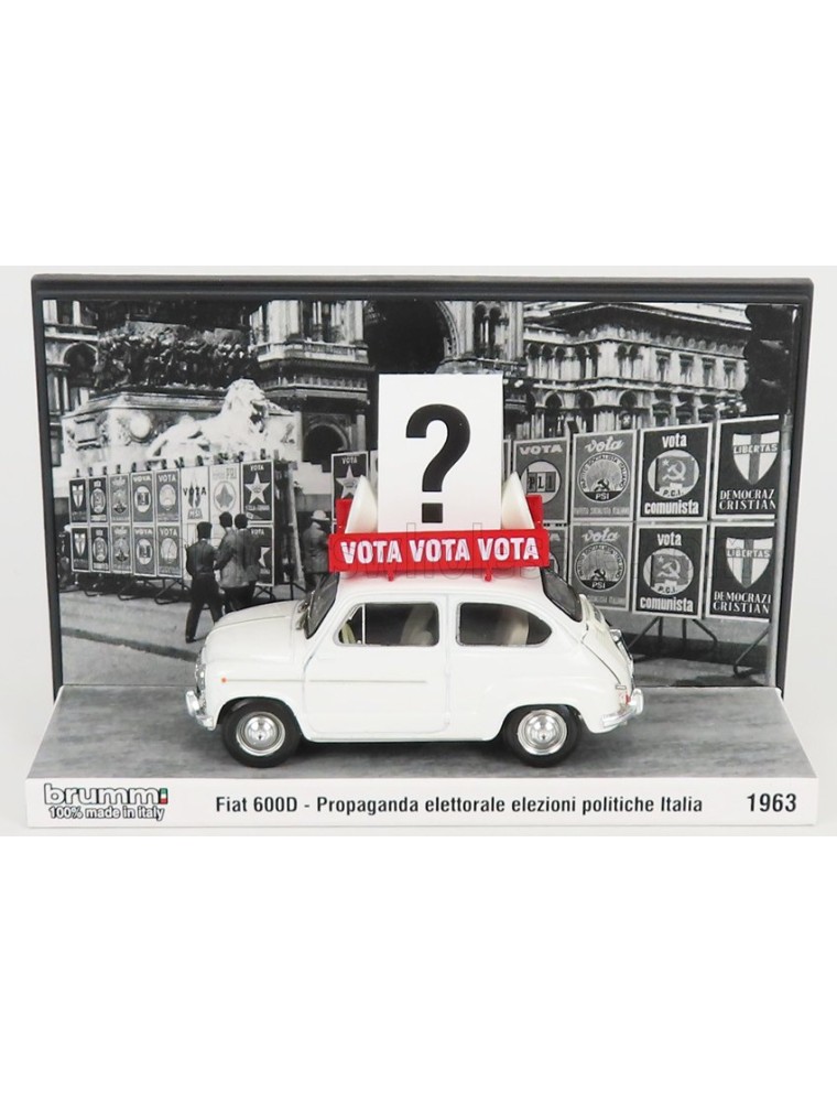 FIAT - 600D 1963 - PROPAGANDA ELETTORALE ELEZIONI ITALIA VOTA - VOTA - VOTA - WHITE