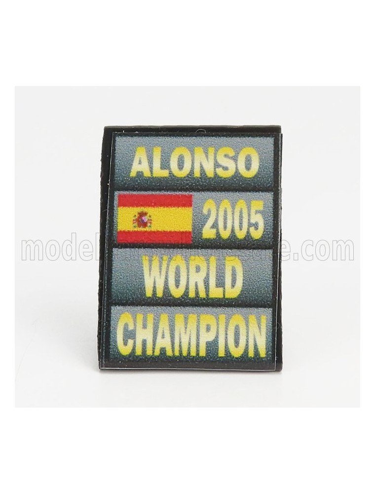 ACCESSORIES - F1  WORLD CHAMPION PLATE PIT BOARD - RENAULT R25 TEAM BENETTON N 5 SEASON 2005 FERNANDO ALONSO - GREY BLACK YELLOW