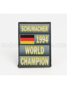 ACCESSORIES - F1  WORLD CHAMPION PLATE PIT BOARD - BENETTON B194 FORD MILD SEVEN N 5 SEASON 1994 MICHAEL SCHUMACHER - GREY BLACK