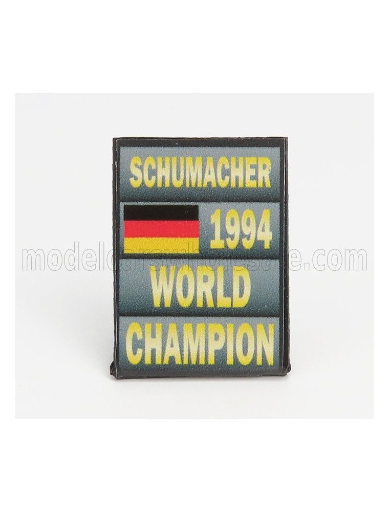 ACCESSORIES - F1  WORLD CHAMPION PLATE PIT BOARD - BENETTON B194 FORD MILD SEVEN N 5 SEASON 1994 MICHAEL SCHUMACHER - GREY BLACK