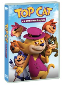 TOP CAT E I GATTI COMBINA GUAI ANIMAZIONE - DVD