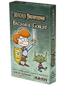 MUNCHKIN PATHFINDER - BACIAMI IL GOBLIN! GIOCHI DA TAVOLO TAVOLO/SOCIETA'