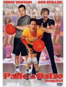 PALLE AL BALZO - DODGEBALL COMMEDIA DVD