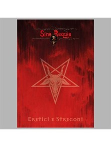 SINE REQUIE - Eretici e Stregoni