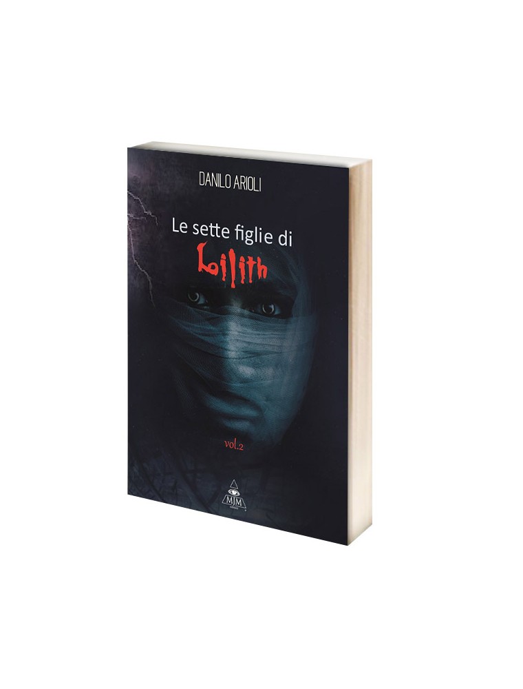 LE SETTE FIGLIE DI LILITH - VOL. 2 FANTASY GUIDE/LIBRI