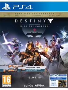 DESTINY: IL RE DEI CORROTTI...