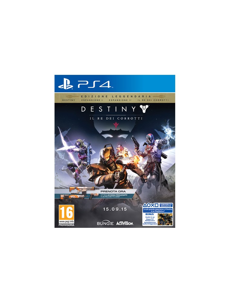 DESTINY: IL RE DEI CORROTTI DAYONE ED. SPARATUTTO - PLAYSTATION 4