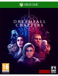 DREAMFALL CHAPTERS...