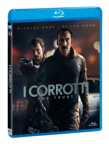 I CORROTTI - THE TRUST THRILLER BLU-RAY