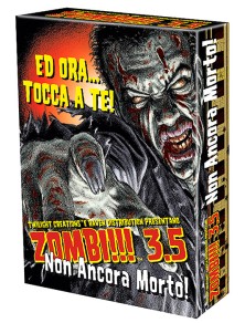 ZOMBI!!! 3.5 - NON ANCORA...