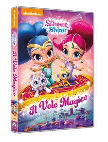 Shimmer E Shine: Il Volo...