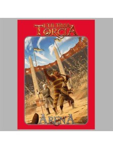 L’ULTIMA TORCIA - Arena