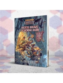 Warhammer Fantasy RPG - Notti Brave & Giorni Duri