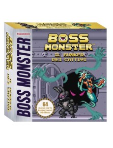 BOSS MONSTER - IL BUNKER...