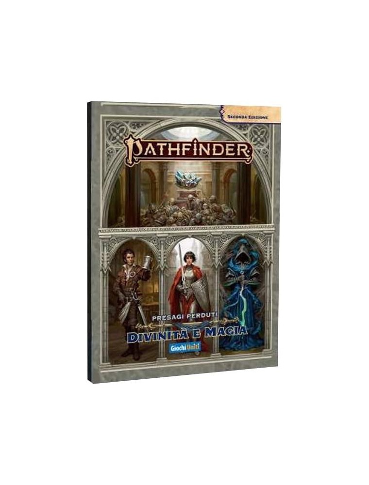 Pathfinder 2 Presagi: Divinità e Magia