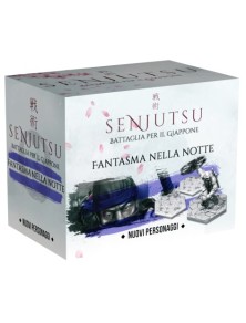 SENJUTSU - FANTASMA NELLA NOTTE