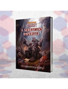 Warhammer Fantasy RPG - Il Serraglio Imperiale