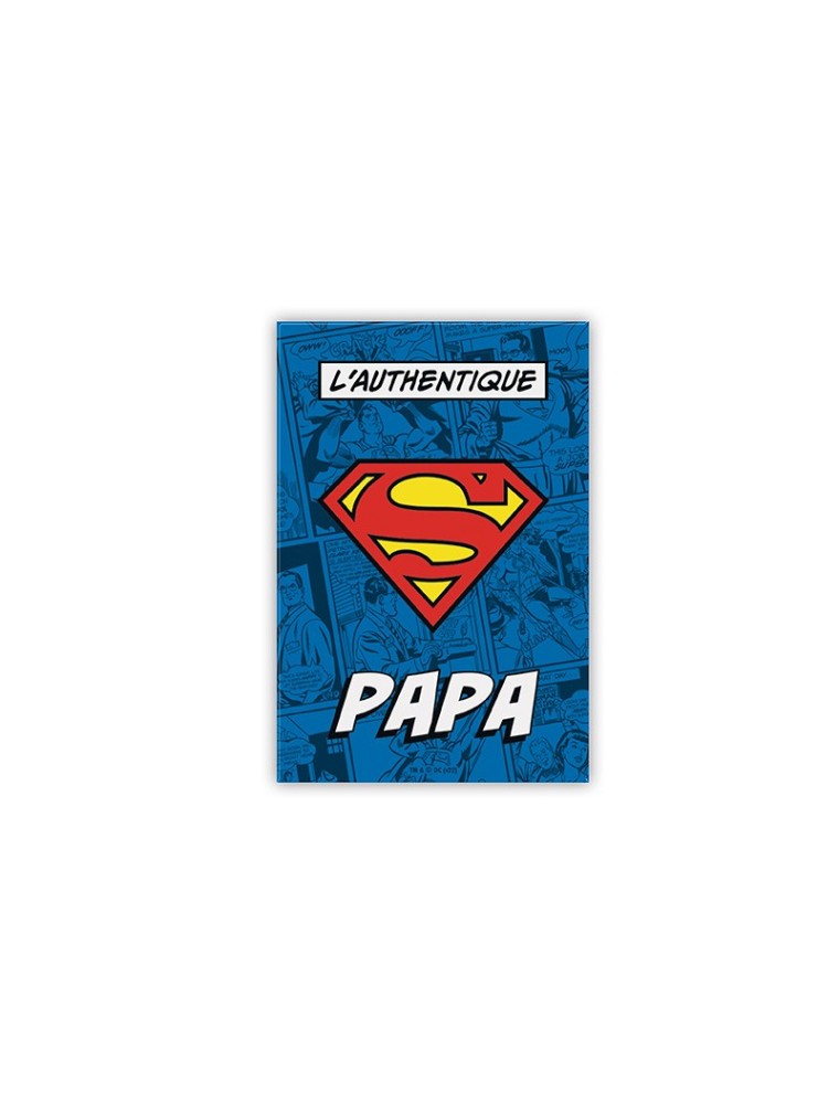 Superman - Magnet - L'AUTHENTIQUE "SUPER" PAPA