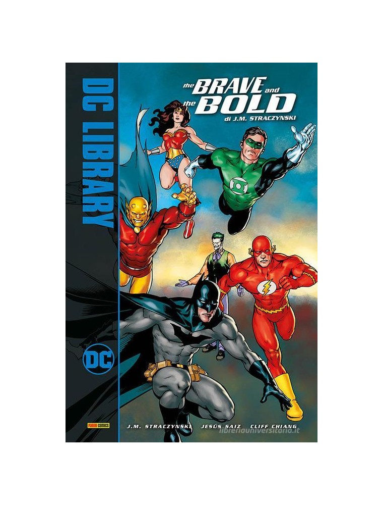 The Brave E The Bold Di J.m. Straczynski Dc Library Panini