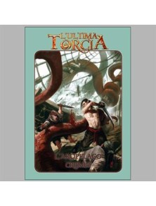 L’ULTIMA TORCIA - L'Arcipelago Cremisi