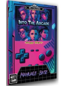 INTO THE ARCADE - MANUALE BASE VIDEOGAMES - GIOCHI DA TAVOLO/SOCIETA'