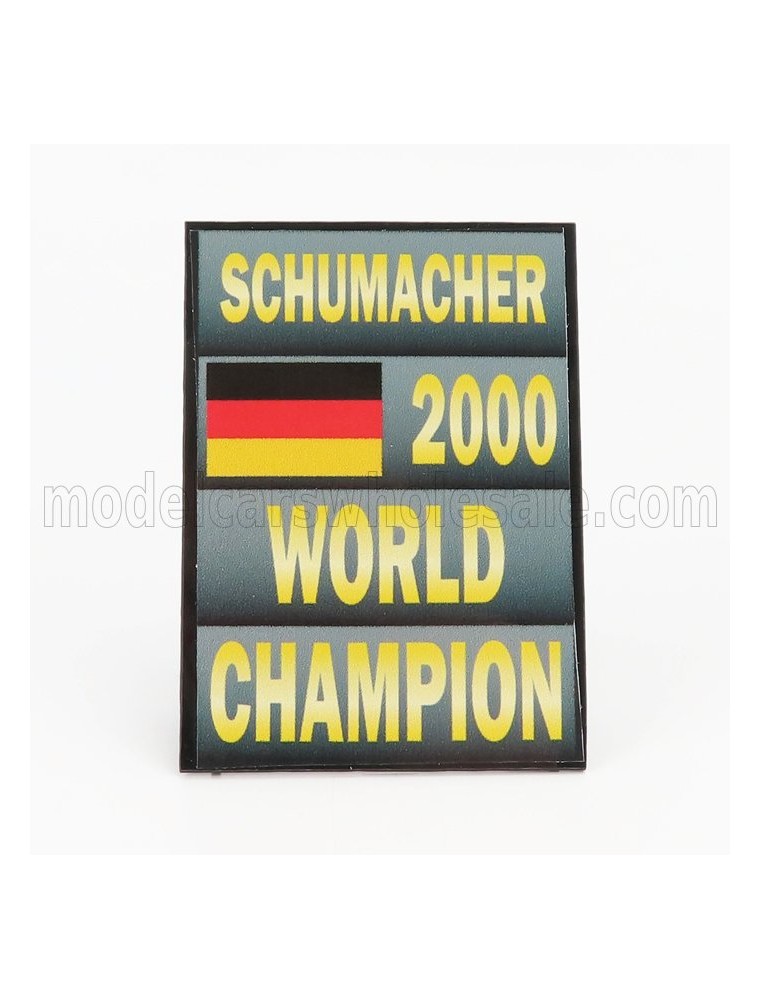 ACCESSORIES - F1  WORLD CHAMPION PLATE PIT BOARD - FERRARI F2000 N 3 SEASON 2000 MICHAEL SCHUMACHER - GREY BLACK YELLOW