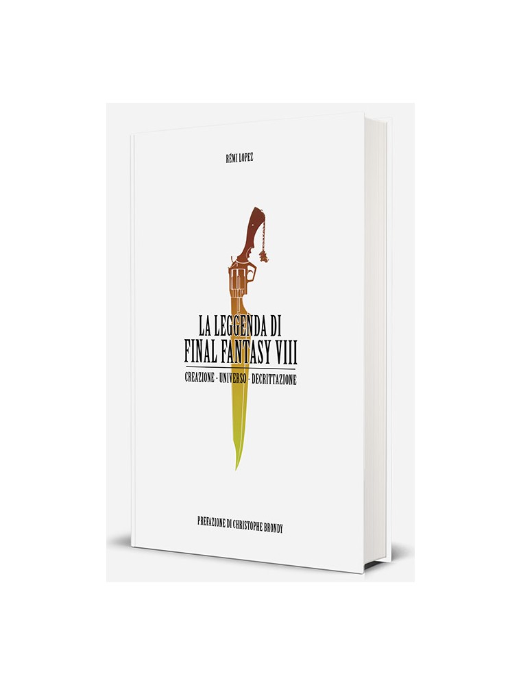 LA LEGGENDA DI FINAL FANTASY VIII LIBRI/ROMANZI - GUIDE/LIBRI